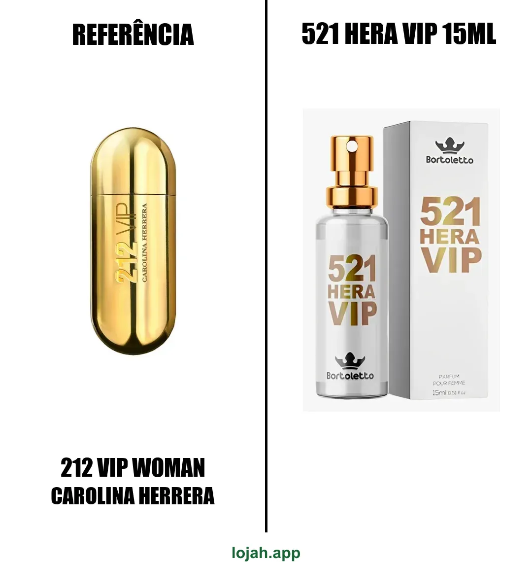 Fragrância 521 Hera Vip 15ml